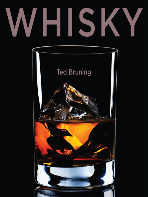 Title details for Whisky by Ted Bruning - Available